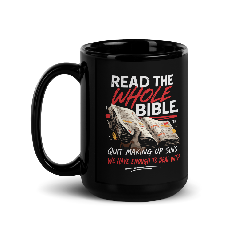 "Read the Whole Bible" - Black Glossy Mug