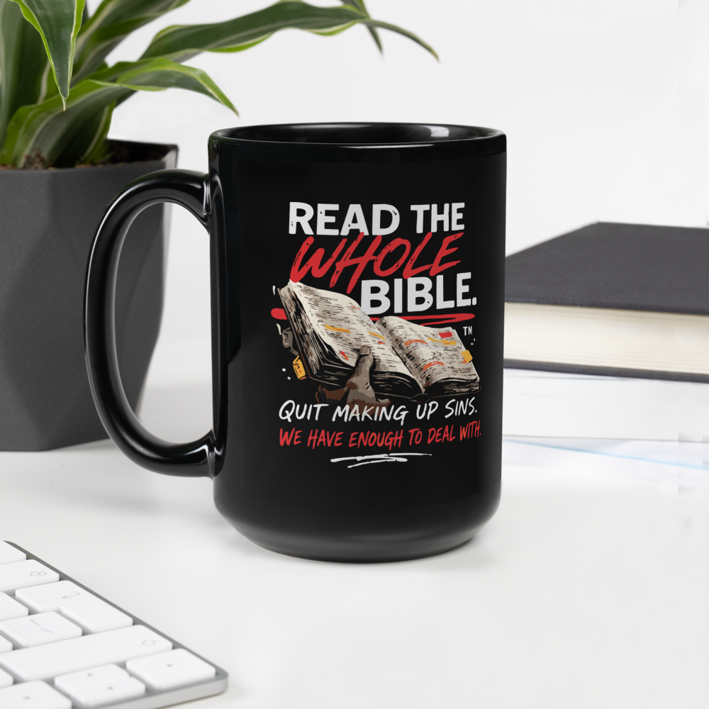"Read the Whole Bible" - Black Glossy Mug