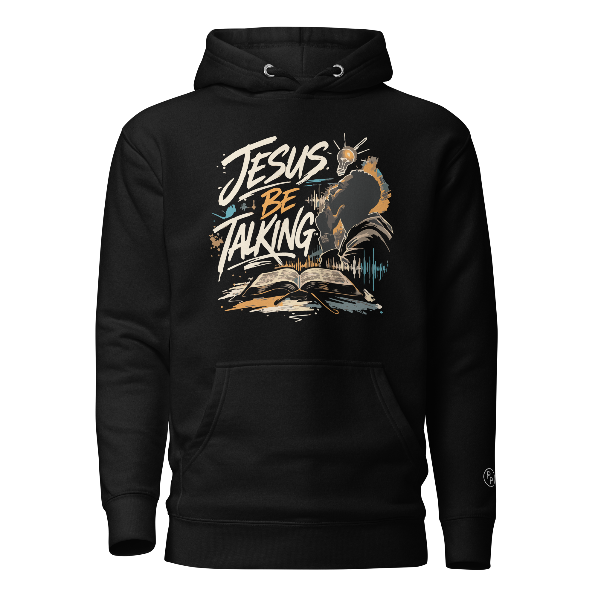 "Jesus be Talking" - Unisex Hoodie