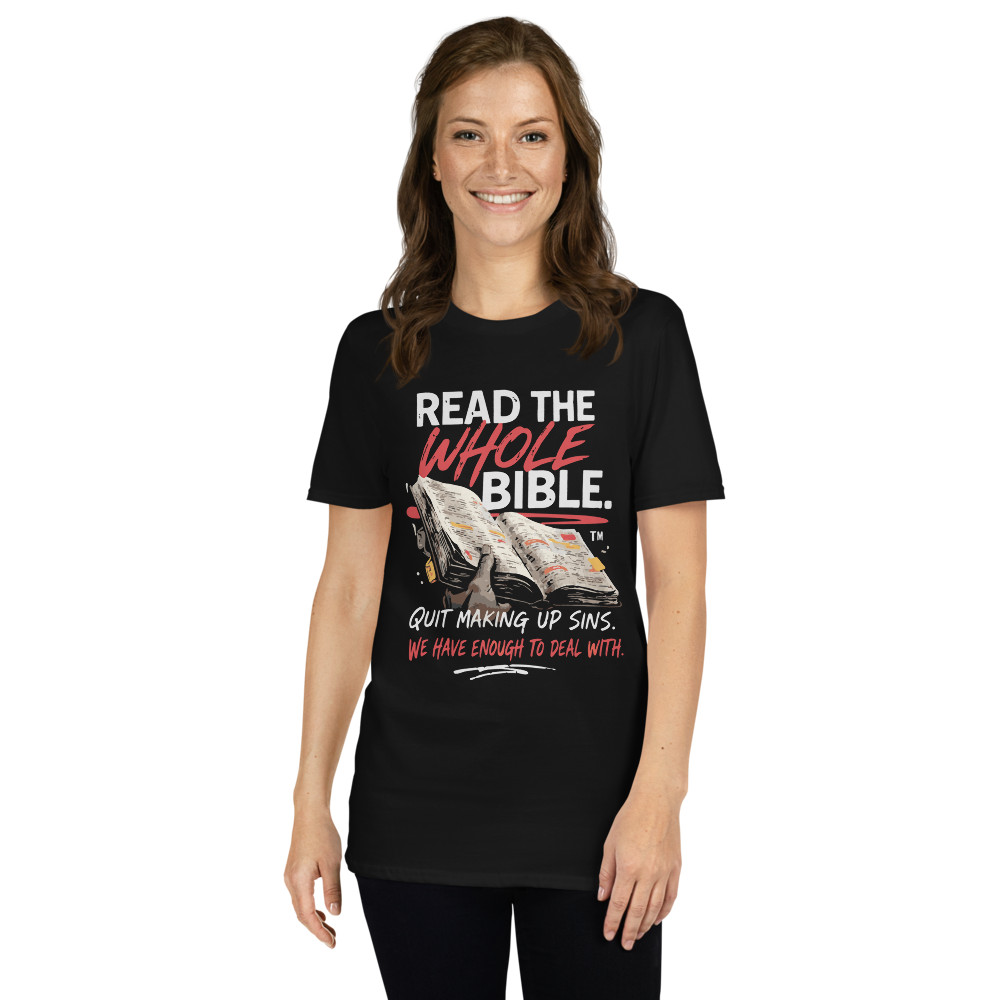 "Read the Whole Bible" - Short-Sleeve Unisex T-Shirt