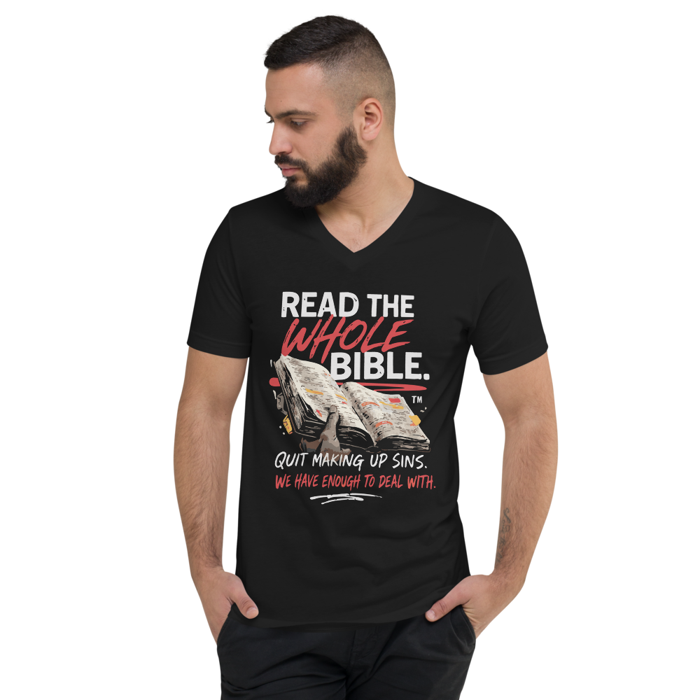 "Read the Whole Bible" - Unisex Short Sleeve V-Neck T-Shirt