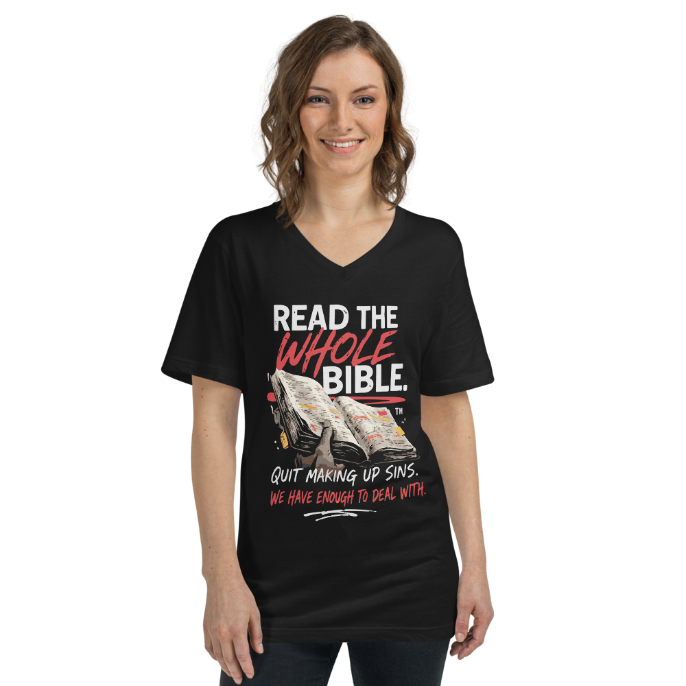 "Read the Whole Bible" - Unisex Short Sleeve V-Neck T-Shirt