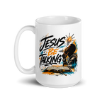 "Jesus Be Talking" - White glossy mug