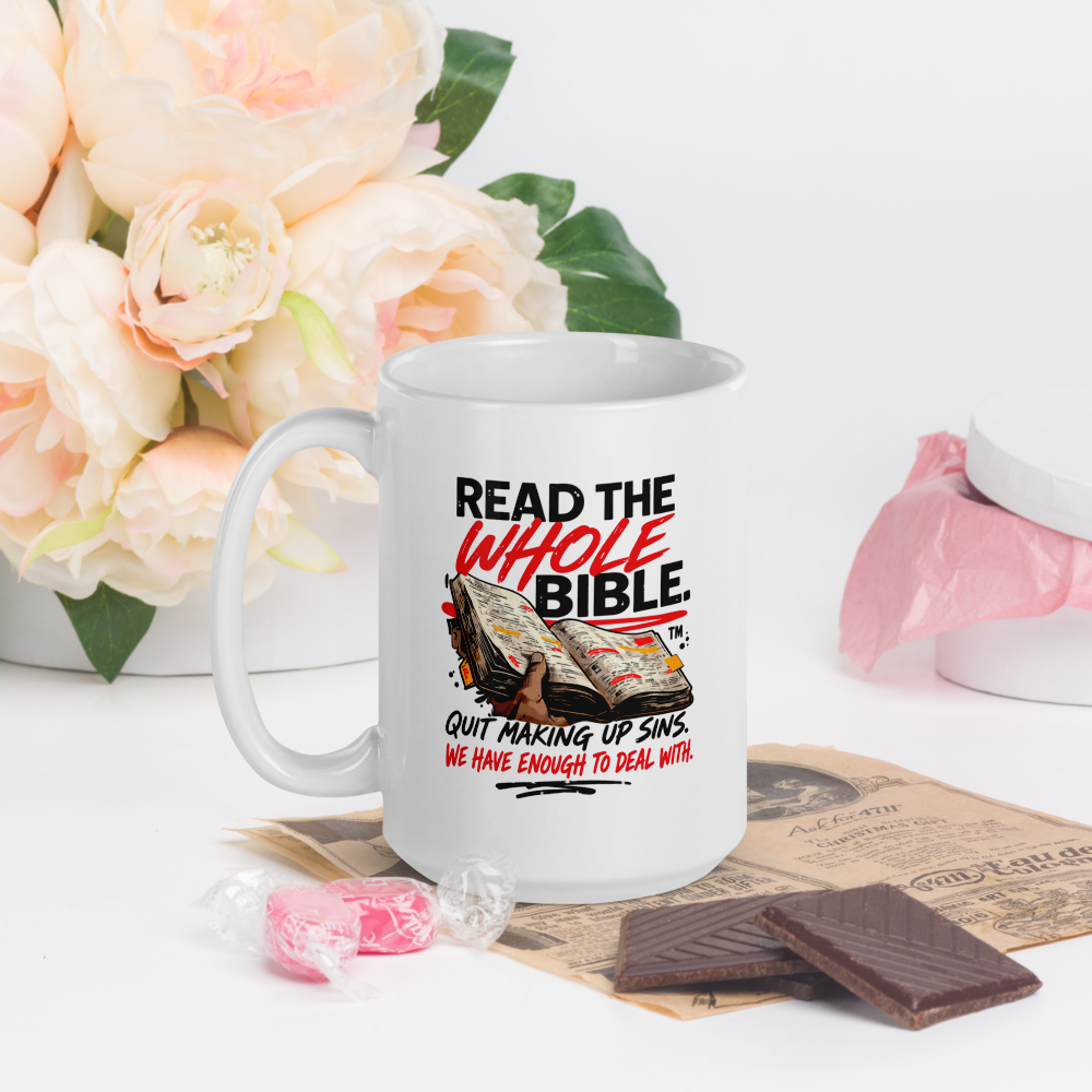 "Read the Whole Bible" - White Glossy Mug